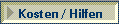 Kosten / Hilfen